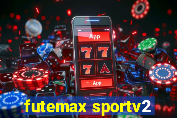 futemax sportv2